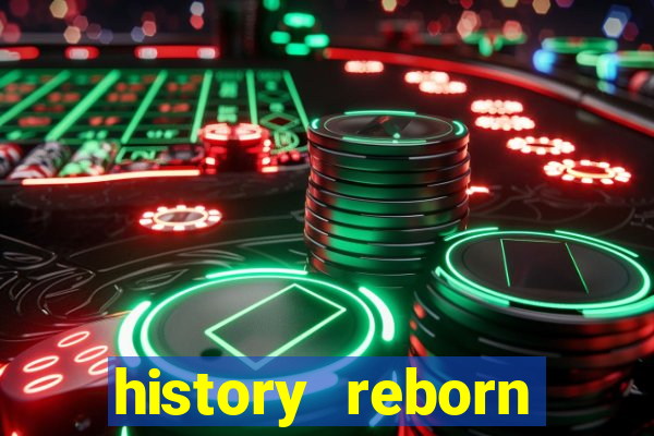 history reborn remover carta